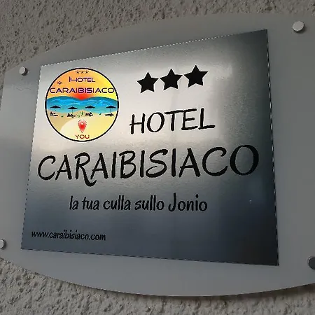 Hotel Caraibisiaco Sul Mare